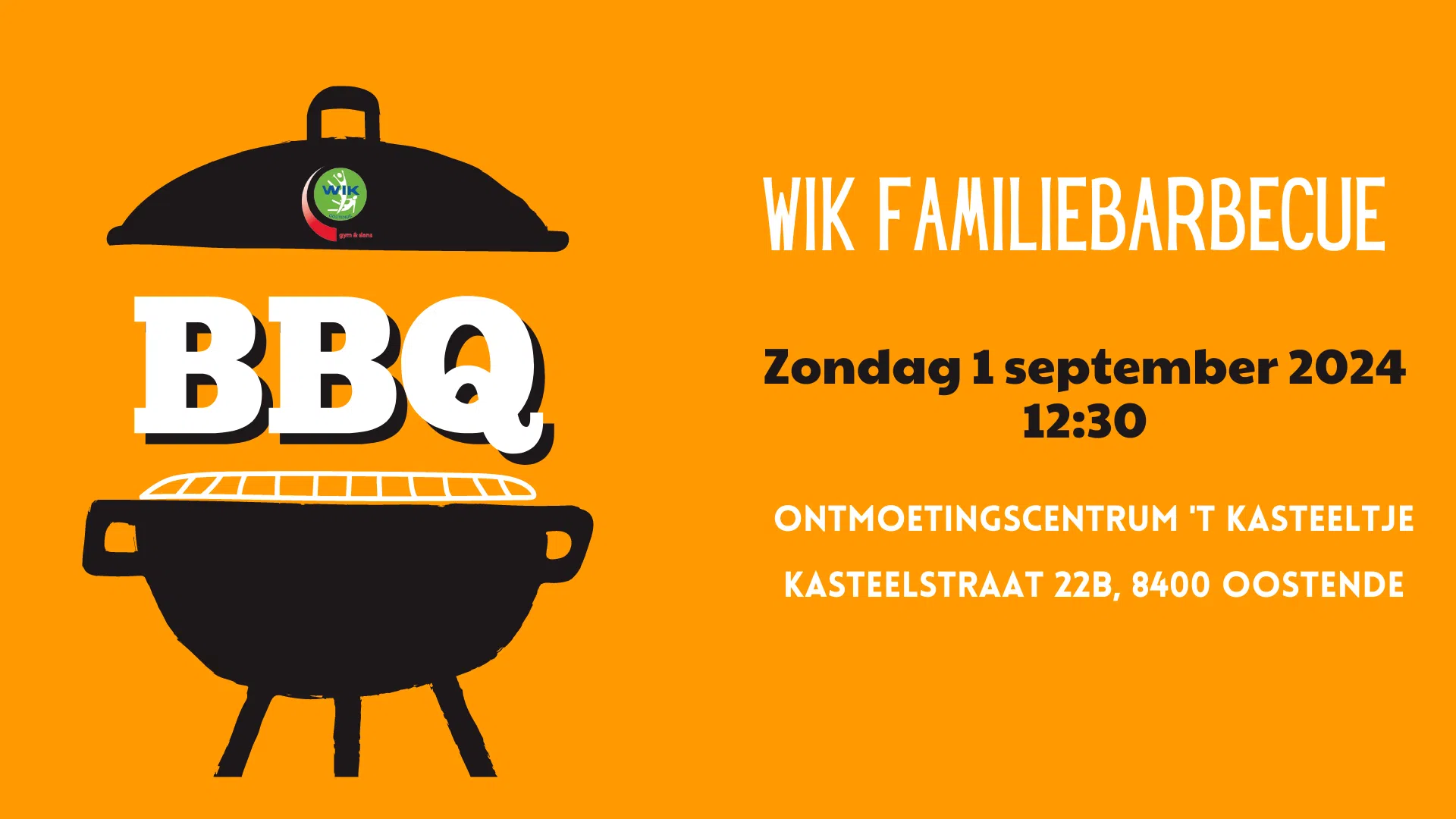 Wik Familie-Bbq &Bull; Wik Oostende